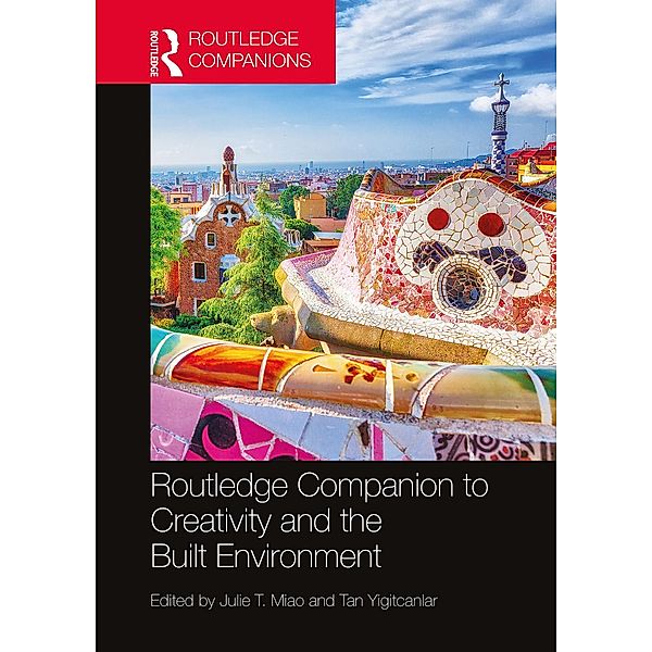 Routledge Companion to Creativity and the Built Environment