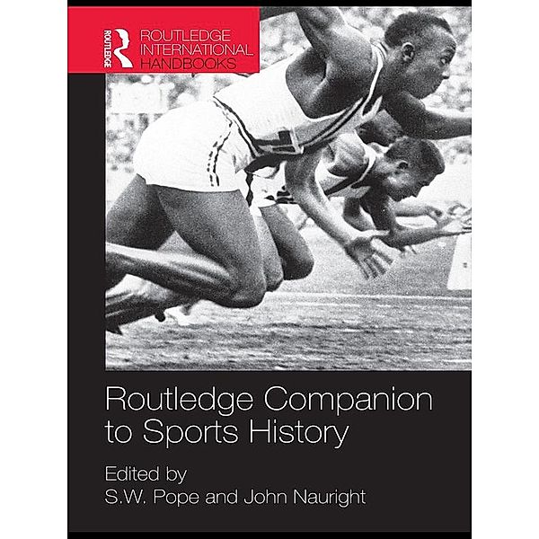 Routledge Companion to Sports History / Routledge International Handbooks