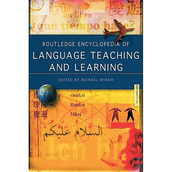 Routledge Encyclopedia of Language Teaching and Learning