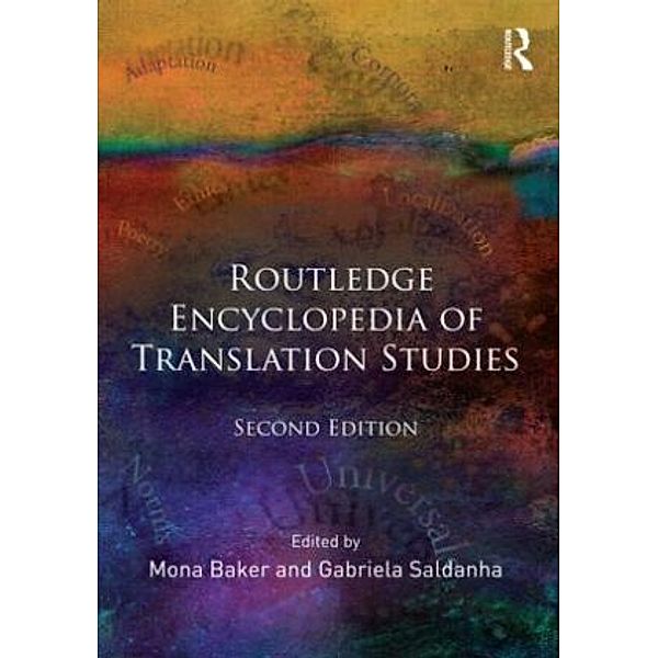 Routledge Encyclopedia of Translation Studies, Mona Baker, Gabriela Saldanha