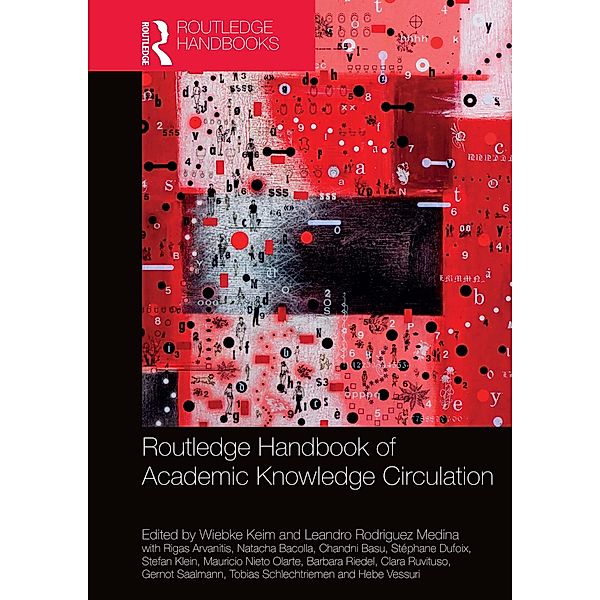 Routledge Handbook of Academic Knowledge Circulation