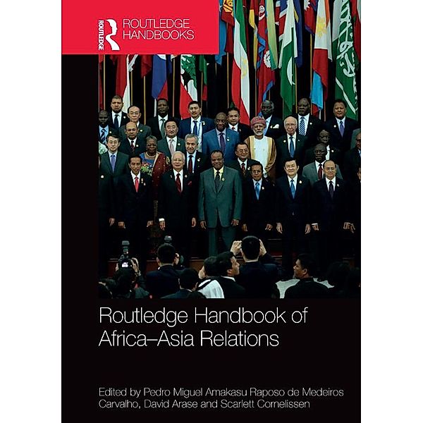 Routledge Handbook of Africa-Asia Relations