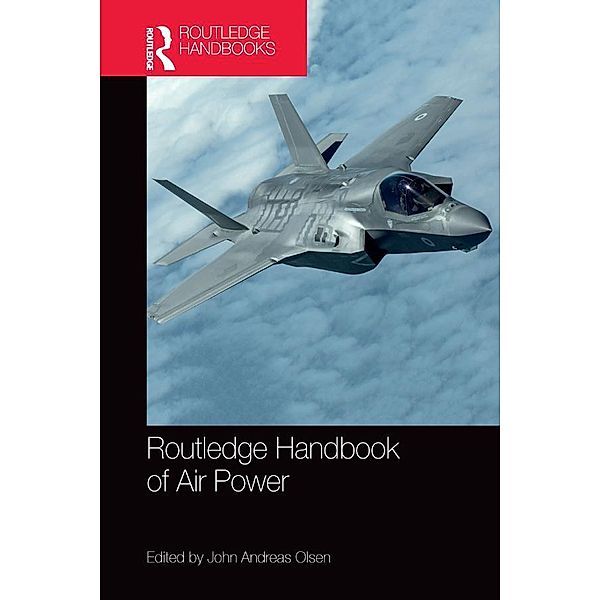 Routledge Handbook of Air Power