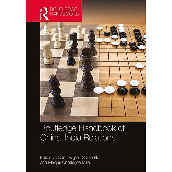 Routledge Handbook of China-India Relations