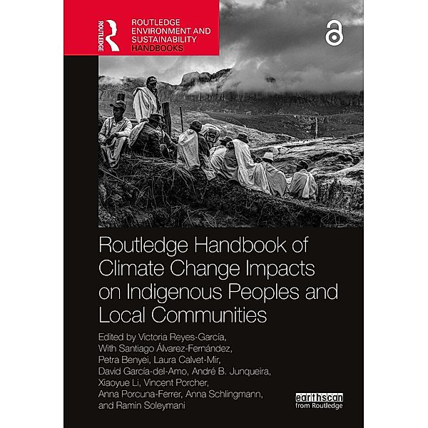 Routledge Handbook of Climate Change Impacts on Indigenous Peoples and Local Communities