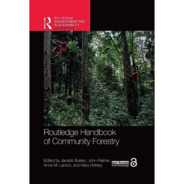 Routledge Handbook of Community Forestry