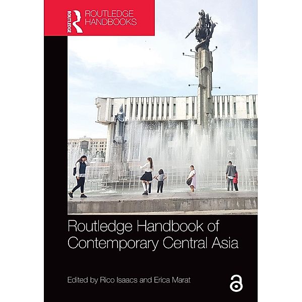 Routledge Handbook of Contemporary Central Asia