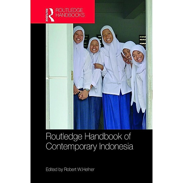 Routledge Handbook of Contemporary Indonesia