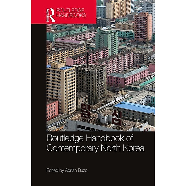 Routledge Handbook of Contemporary North Korea