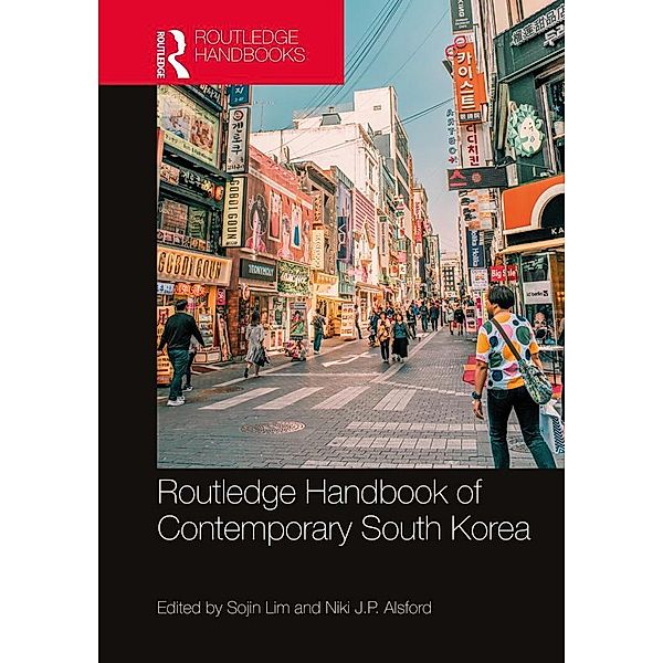 Routledge Handbook of Contemporary South Korea