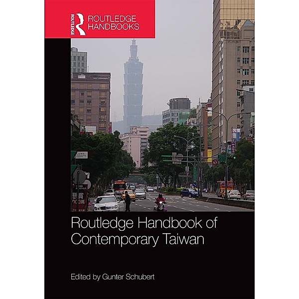 Routledge Handbook of Contemporary Taiwan