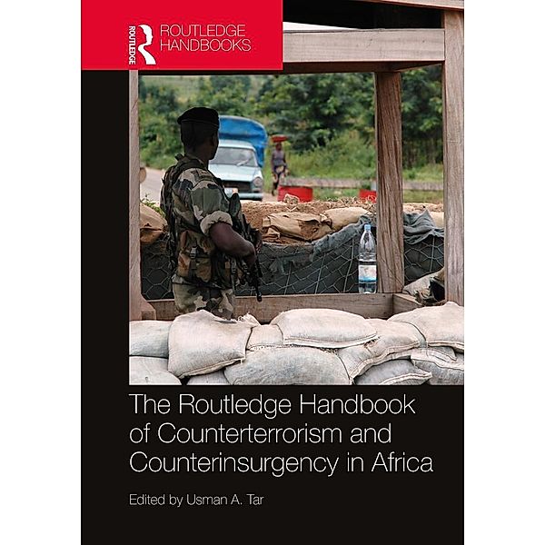 Routledge Handbook of Counterterrorism and Counterinsurgency in Africa