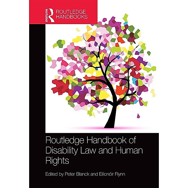 Routledge Handbook of Disability Law and Human Rights