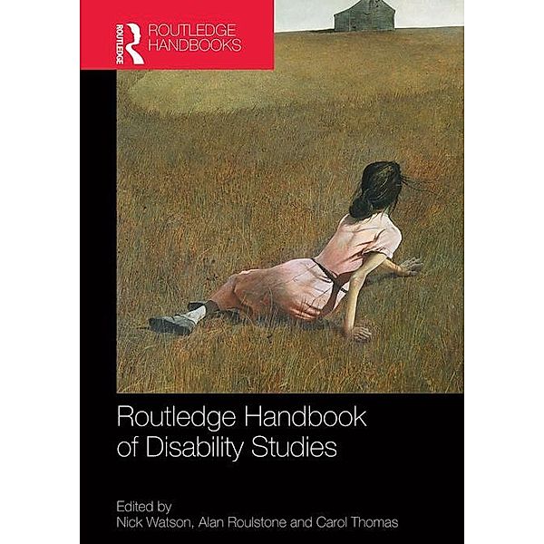 Routledge Handbook of Disability Studies