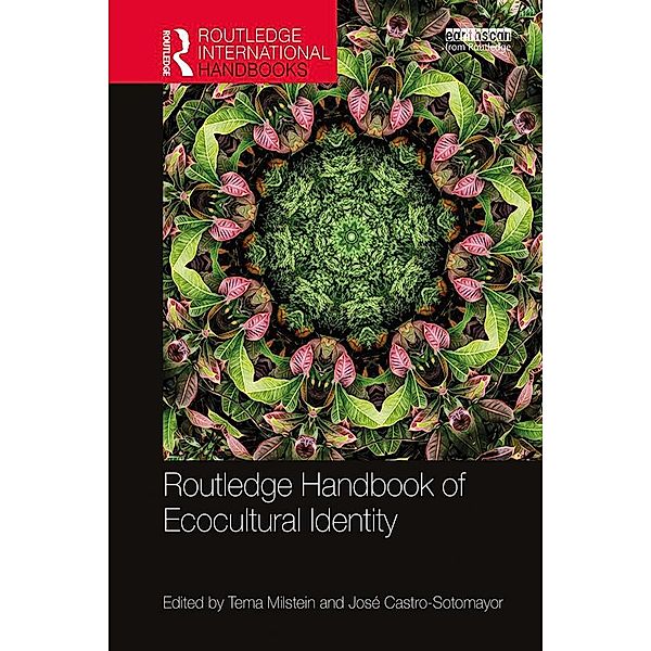 Routledge Handbook of Ecocultural Identity