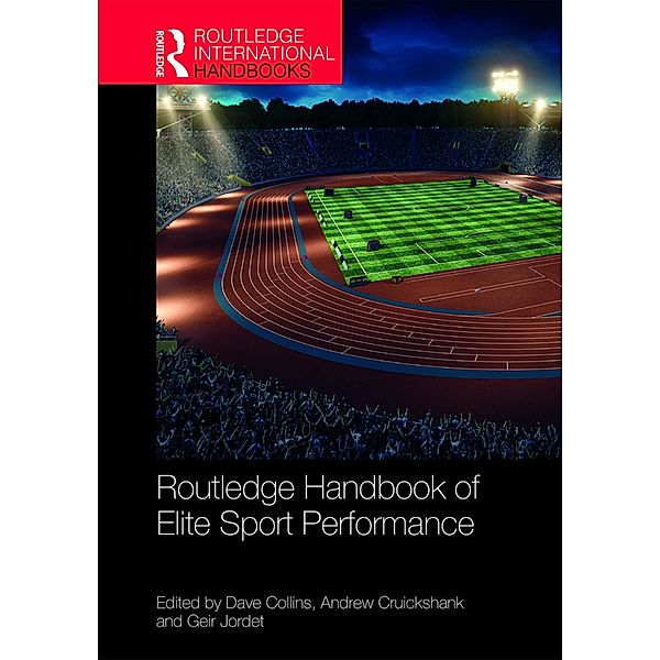 Routledge Handbook of Elite Sport Performance