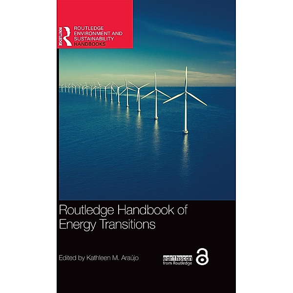 Routledge Handbook of Energy Transitions
