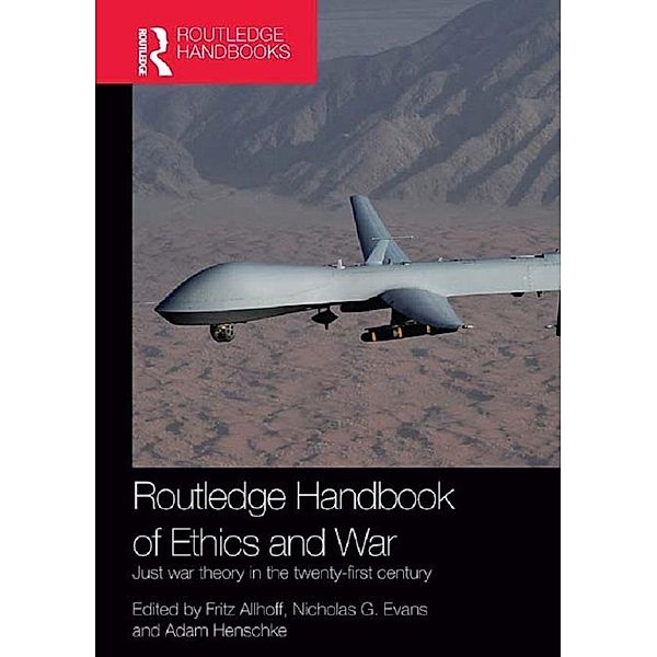 Routledge Handbook of Ethics and War / Routledge International Handbooks