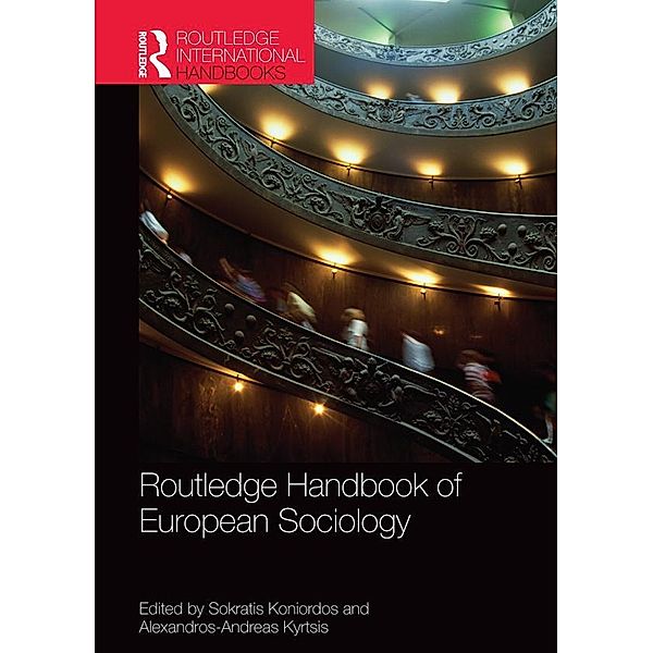 Routledge Handbook of European Sociology / Routledge International Handbooks