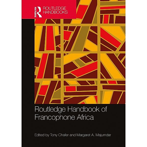 Routledge Handbook of Francophone Africa