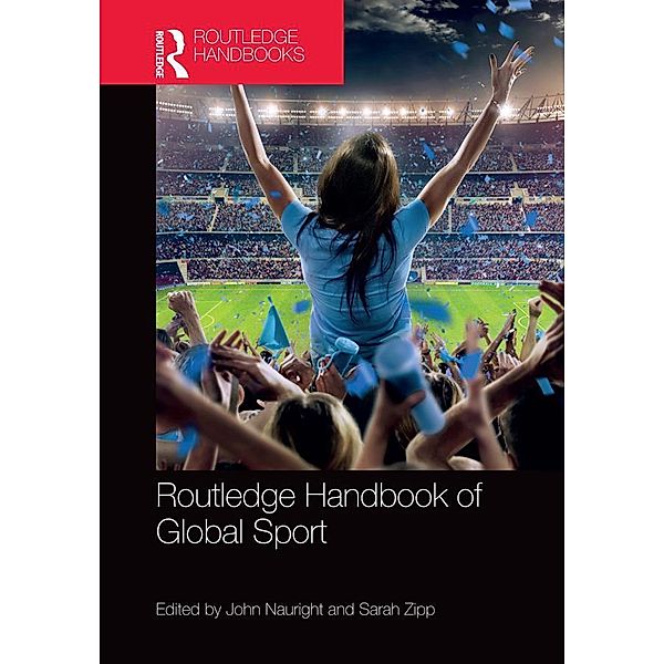 Routledge Handbook of Global Sport