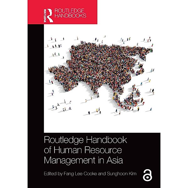 Routledge Handbook of Human Resource Management in Asia