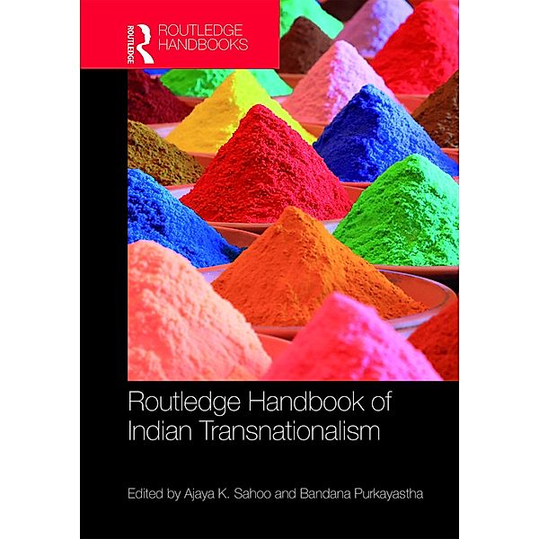 Routledge Handbook of Indian Transnationalism