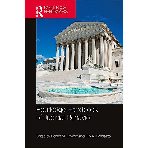 Routledge Handbook of Judicial Behavior