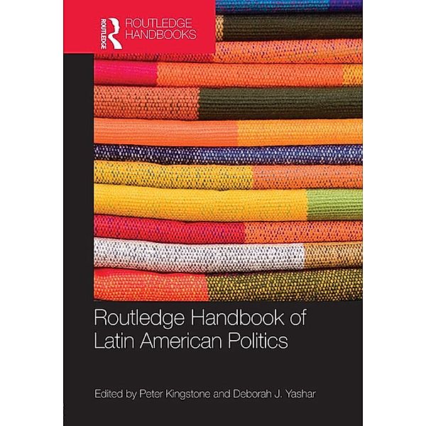 Routledge Handbook of Latin American Politics