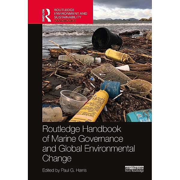 Routledge Handbook of Marine Governance and Global Environmental Change