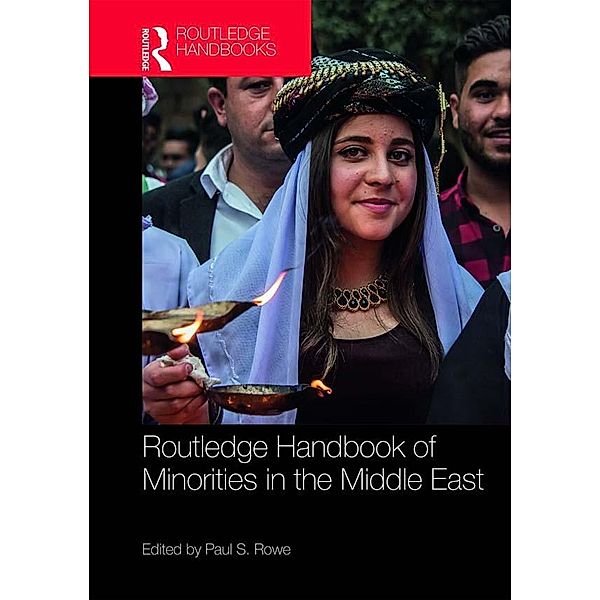 Routledge Handbook of Minorities in the Middle East