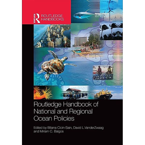 Routledge Handbook of National and Regional Ocean Policies