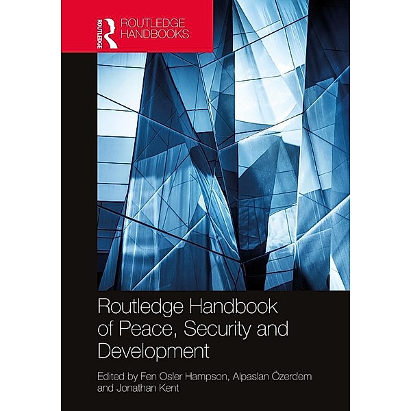 Routledge Handbook of Peace, Security and Development