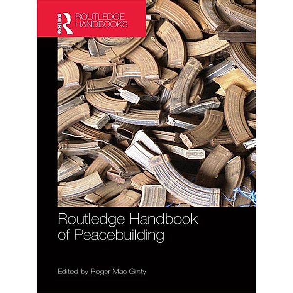 Routledge Handbook of Peacebuilding