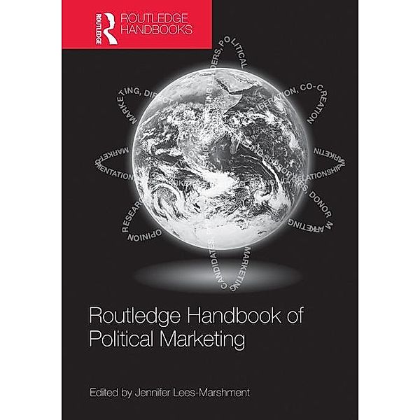 Routledge Handbook of Political Marketing, Jennifer Lees-Marshment