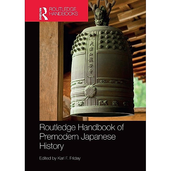 Routledge Handbook of Premodern Japanese History