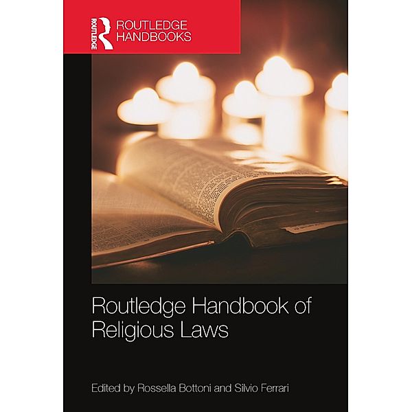 Routledge Handbook of Religious Laws / Routledge International Handbooks