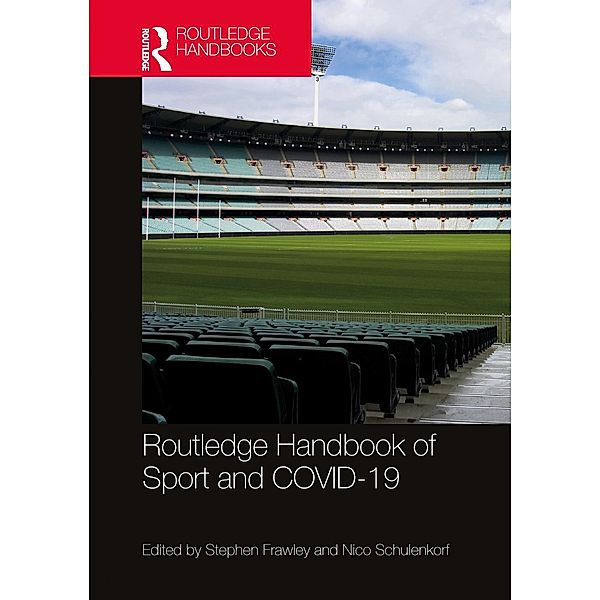 Routledge Handbook of Sport and COVID-19