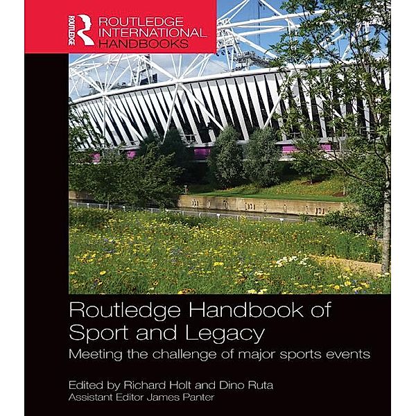 Routledge Handbook of Sport and Legacy / Routledge International Handbooks