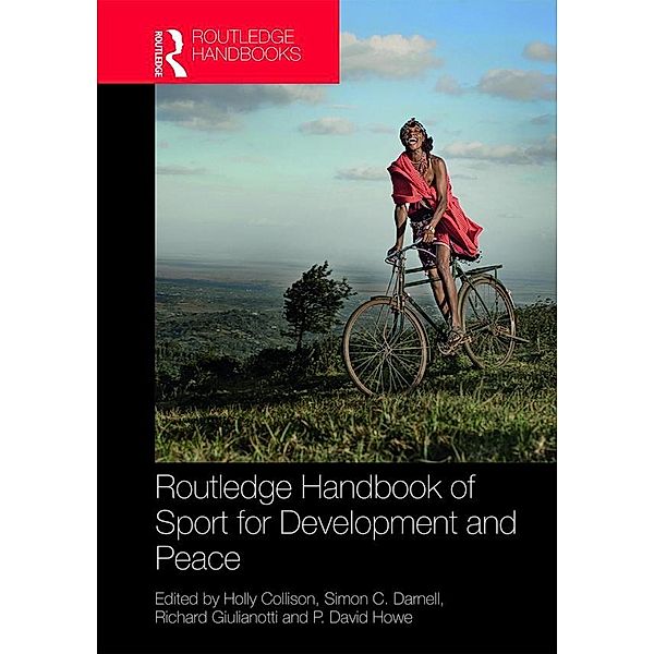 Routledge Handbook of Sport for Development and Peace