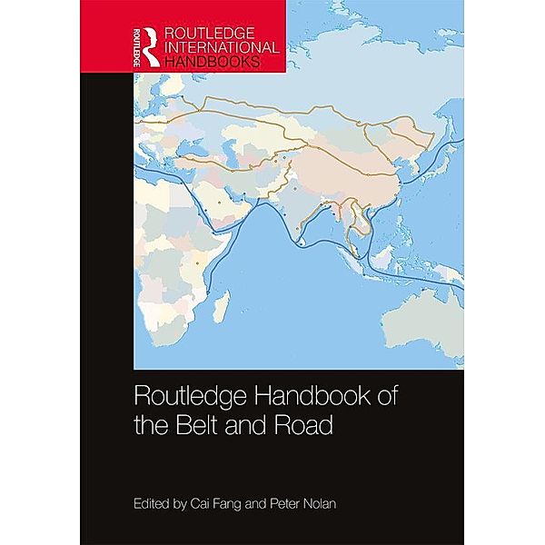 Routledge Handbook of the Belt and Road