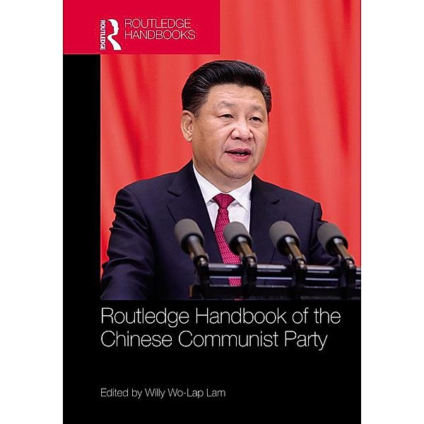 Routledge Handbook of the Chinese Communist Party