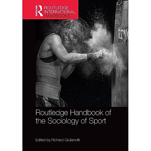 Routledge Handbook of the Sociology of Sport