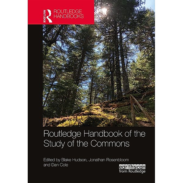 Routledge Handbook of the Study of the Commons