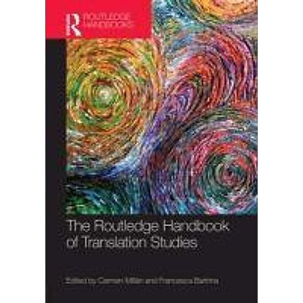 Routledge Handbook of Translation Studies, Carmen Millan