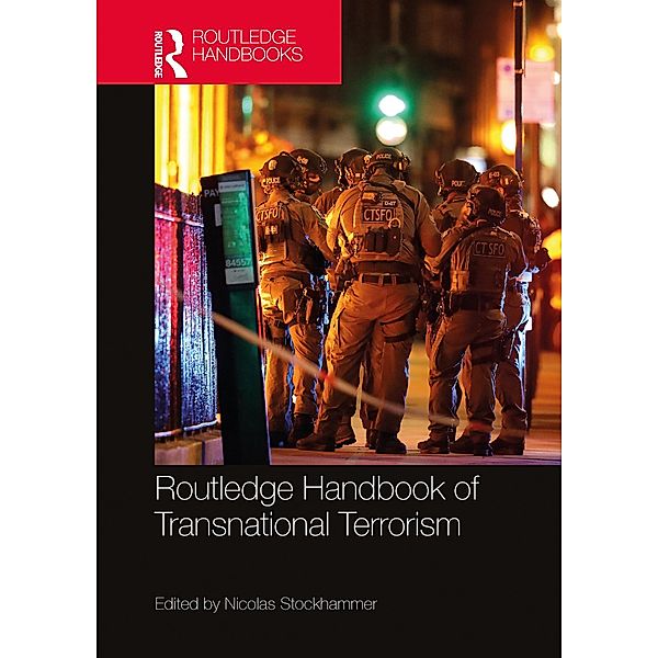 Routledge Handbook of Transnational Terrorism