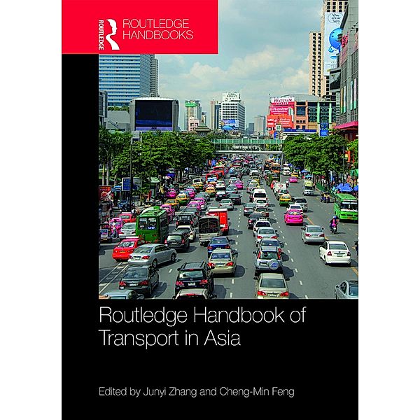Routledge Handbook of Transport in Asia