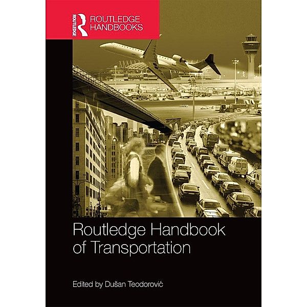 Routledge Handbook of Transportation