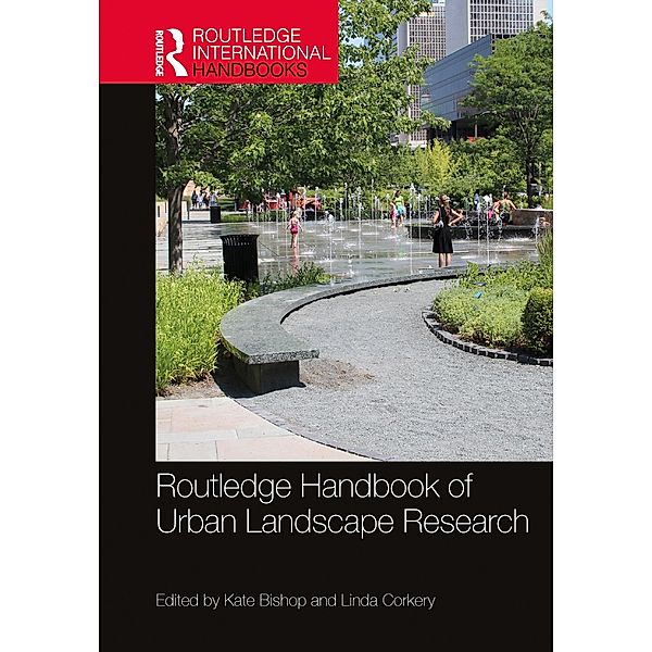 Routledge Handbook of Urban Landscape Research