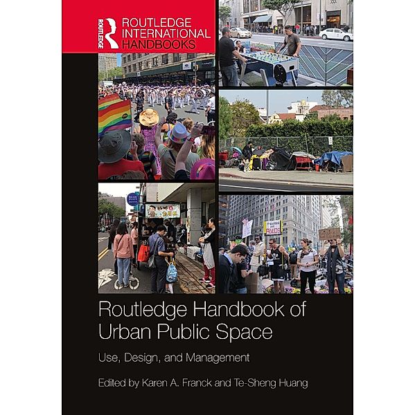 Routledge Handbook of Urban Public Space